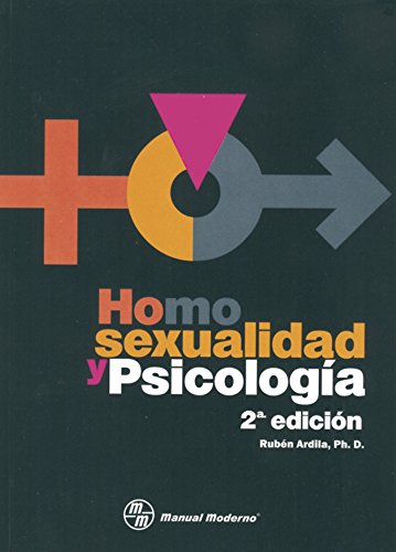 Imagen de archivo de HOMOSEXUALIDAD Y PSICOLOGIA 2DA ED a la venta por Libreria El Dia