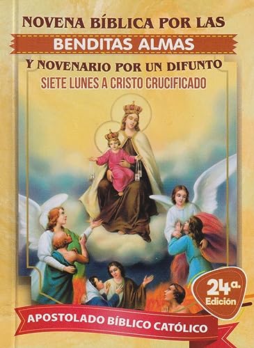 Beispielbild fr Novena Biblica Por Las Benditas Almas - Novenario Por Un Difunto (750.000 Vendidas) zum Verkauf von GF Books, Inc.