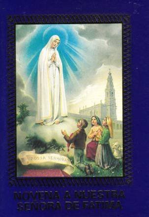 Novena a Nuestra Señora De Fatima - Novena