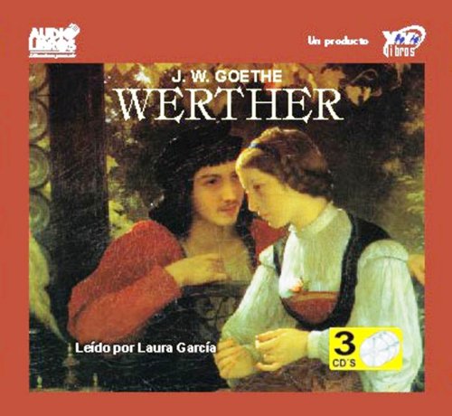 WERTHER (Spanish Edition) (9789589494967) by J. W. GOETHE