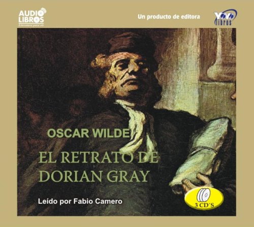 Stock image for El Retrato De Dorian Gray / The Picture of Dorian Gray (Spanish Edition) for sale by SecondSale
