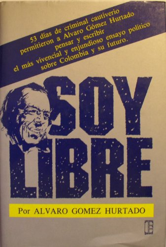 Imagen de archivo de Soy libre (Spanish Edition) a la venta por ThriftBooks-Atlanta