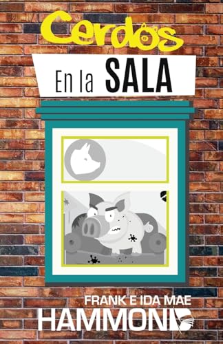 Beispielbild fr Cerdos En La Sala = Pigs in the Parlor (Spanish Edition) zum Verkauf von Ergodebooks