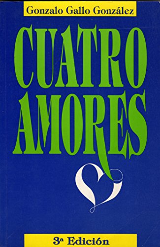 Stock image for Cuatro Amores for sale by SecondSale