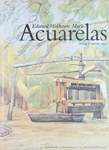 Stock image for Edward Walhouse Mark: Acuarelas (Spanish Edition) for sale by MusicMagpie