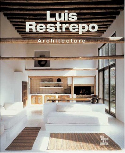 Imagen de archivo de Luis Restrepo, Architecture a la venta por Hay-on-Wye Booksellers