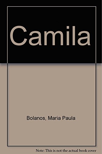 Imagen de archivo de Camila. a la venta por Librera Juan Rulfo -FCE Madrid