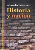 Stock image for Historia Y Nacion . Tentativas De La Escritu for sale by medimops