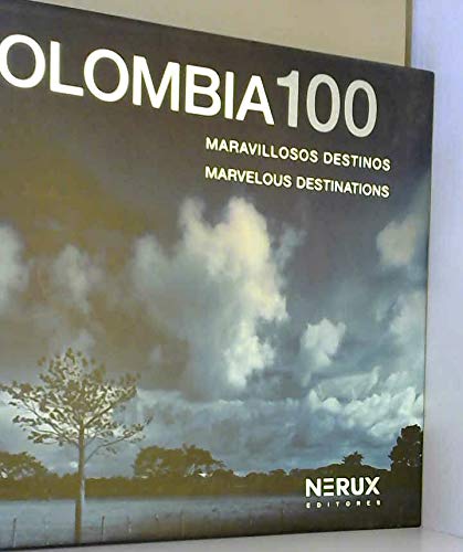Beispielbild fr COLOMBIA 100 MARAVILLOSOS DESTINOS zum Verkauf von Reuseabook