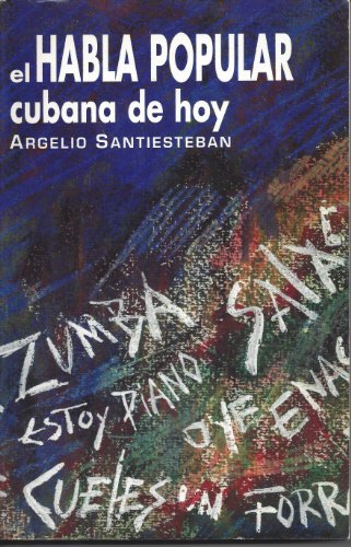 Imagen de archivo de El habla popular cubana de hoy a la venta por medimops