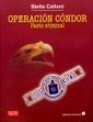 OPERACION CONDOR: Pacto criminal (9789590608186) by Stella Calloni