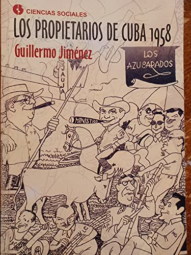 9789590608308: Los Propietarios de Cuba 1958 (Spanish Edition)