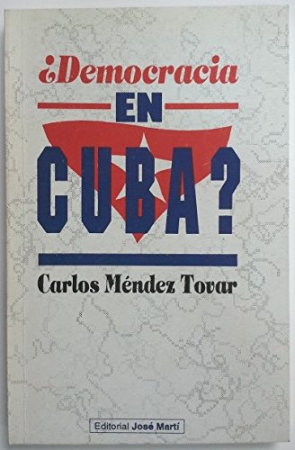 Stock image for Democracia en Cuba? (Spanish Edition) for sale by Plum Books