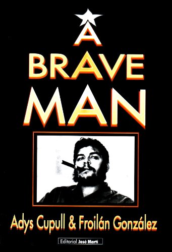 Beispielbild fr A Brave Man (Un Hombre Bravo) zum Verkauf von HPB-Movies
