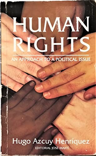 9789590901737: Human Rights: An Approach to a Political Issue