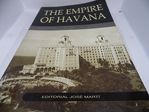 Beispielbild fr The Empire of Havana zum Verkauf von WorldofBooks