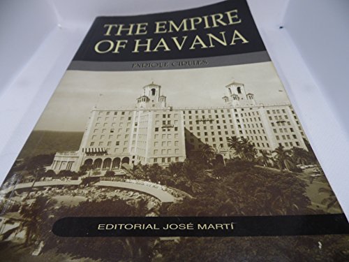 Stock image for The Empire of Havana for sale by WorldofBooks