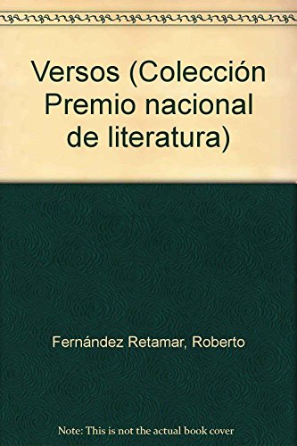Imagen de archivo de Versos (Coleccion Premio nacional de literatura) (Spanish Edition) a la venta por Better World Books Ltd