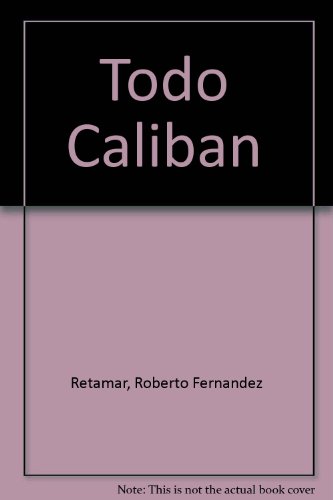 9789591005731: Todo Caliban (Spanish Edition)