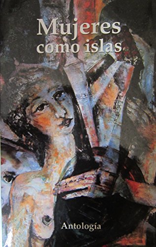 9789592094192: Mujeres Como Islas: Antologia (Spanish Edition)