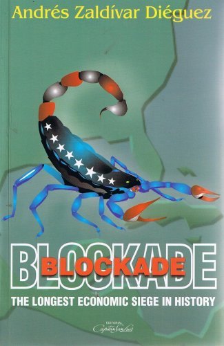 Beispielbild fr Blockade: The longest economic siege in history zum Verkauf von SecondSale
