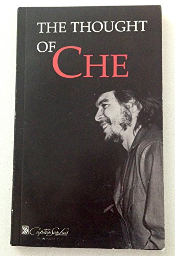 Stock image for The Thought of Che for sale by Better World Books: West