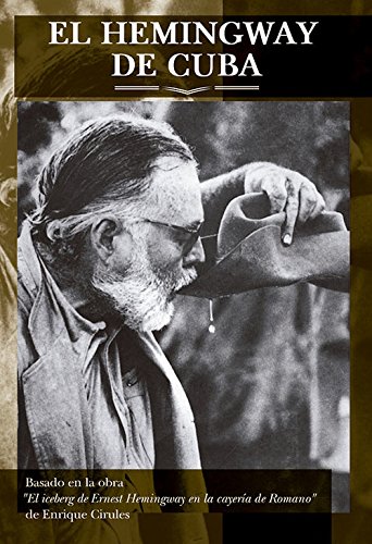Stock image for El Hemingway de Cuba for sale by Moshu Books