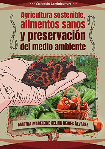 Stock image for AGRICULTURA SOSTENIBLE, ALIMENTOS SANOS Y PRESERVACIN. for sale by Moshu Books