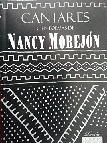 Imagen de archivo de Cantares.cien poemas de nancy morejon. a la venta por Casa Camino Real