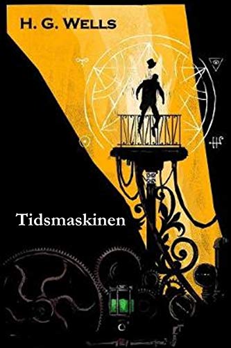 Stock image for Tidsmaskinen: The Time Machine, Norwegian edition for sale by WeBuyBooks