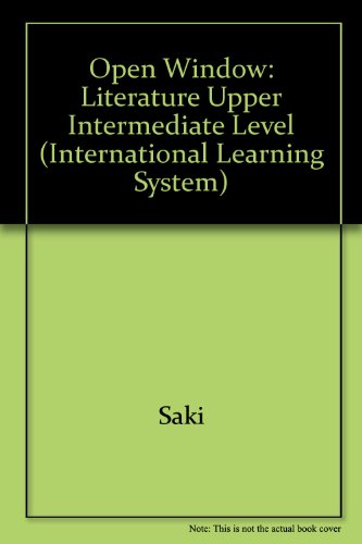 Open Window: Literature Upper Intermediate Level (International Learning System) (9789600212853) by Saki