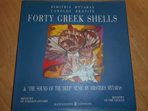 Stock image for Forty Greek Shells & 'The Sound of the Deep' Music By Aristides Mytaras for sale by medimops