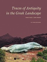 Beispielbild fr Traces of Antiquity in the Greek Landscape zum Verkauf von Rarities etc.