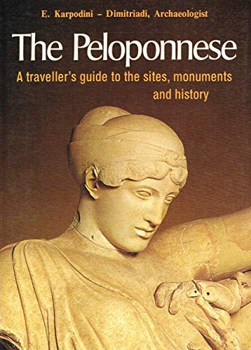 Stock image for The Peloponnese ([The Greek Museums]) for sale by Wonder Book