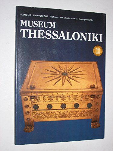 9789602130162: MUSEUM THESSALONIKI 1999