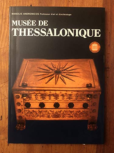 Beispielbild fr MUSEE DE THESSALONIQUE. zum Verkauf von Ammareal