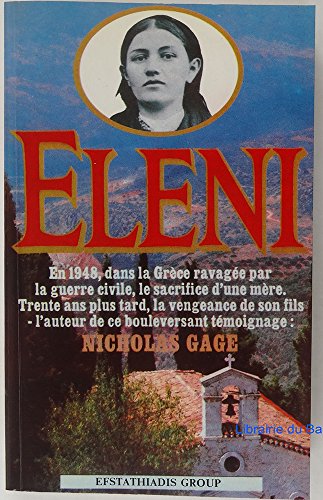 Eleni by Nicholas Gage Eleni by Nicholas Gage