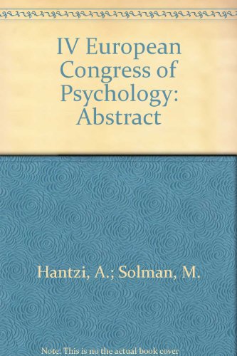 Stock image for IV European Congress of Psychology: Abstracts for sale by PsychoBabel & Skoob Books