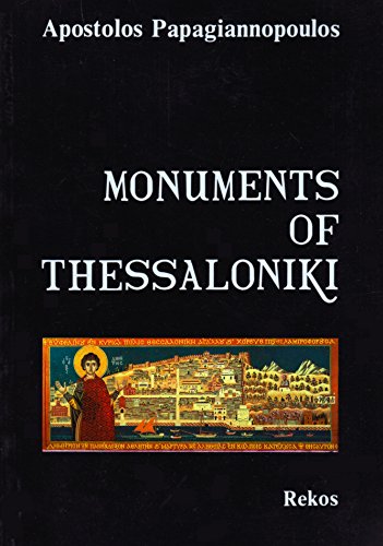 Beispielbild fr Monuments of Thessaloniki zum Verkauf von -OnTimeBooks-