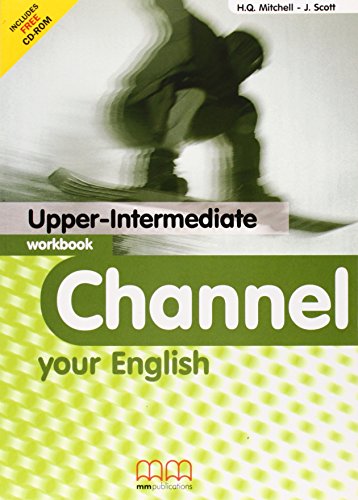 9789603792260: Channel your english. Upper-intermediate. Student's book. Per le Scuole superiori