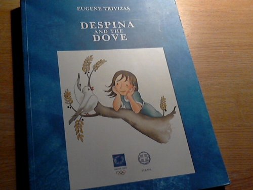 Beispielbild fr Despina and the Dove zum Verkauf von medimops