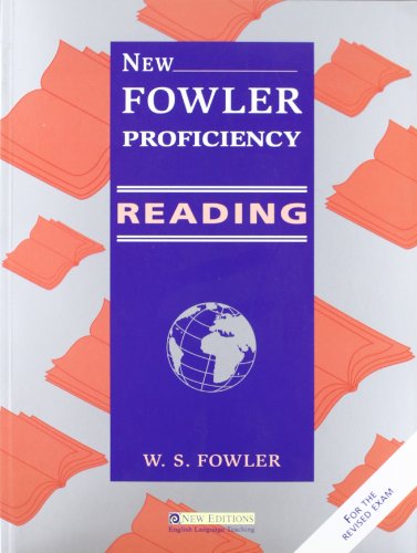 New Fowler Proficiency Reading: Teacher’s Book