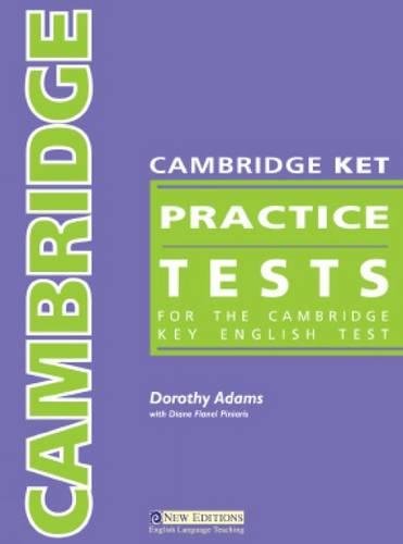 9789604034284: Cambridge ket practice tests. Student's book. Per il Liceo classico: For the Cambridge Key English Test