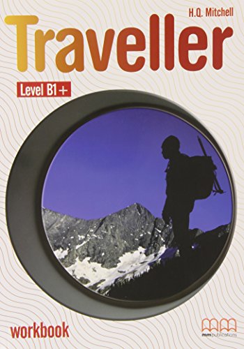 Imagen de archivo de TRAVELLER B1+ WORKBOOK a la venta por St Vincent de Paul of Lane County