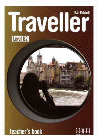 9789604436187: TRAVELLER LEVEL B2 TEACHER'S BOOK