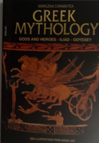 Beispielbild fr Greek Mythology: Gods and Heroes - Iliad - Odyssey zum Verkauf von Better World Books