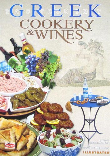 Stock image for Greek Cookery and Wines for sale by Better World Books: West