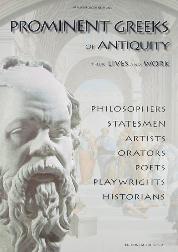9789605404659: Prominent Greeks of Antiquity: Their Lives & Work