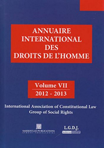 9789605681982: Annuaire international des droits de l'homme: Volume 7, Dette souveraine et droits sociaux fondamentaux