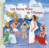 Stock image for Les Douze Dieux De L' Olympe for sale by RECYCLIVRE